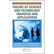 Theory of Science and Technology Transfer and Applications