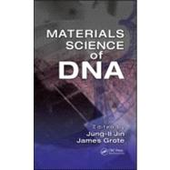 Materials Science of DNA