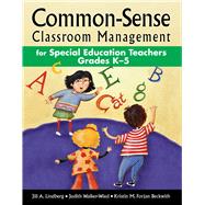 Common-Sense Classroom Management