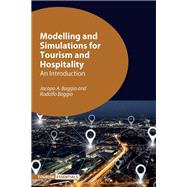 Modelling and Simulations for Tourism and Hospitality