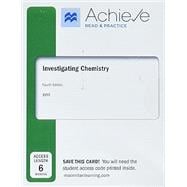Achieve Read & Practice for Investigating Chemistry (1-Term Access) Introductory Chemistry From A Forensic Science Perspective