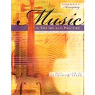 Workbook to accompany Music in Theory and Practice, Volume 2