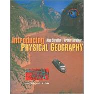 Introducing Physical Geography, 3rd Edition