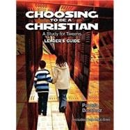 Choosing to Be a Christian