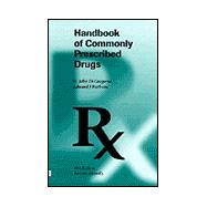 Handbook of Commonly Prescribed Prescribed Drugs