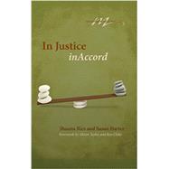 In Justice, Inaccord