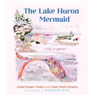 The Lake Huron Mermaid