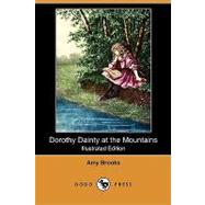 Dorothy Dainty at the Mountains