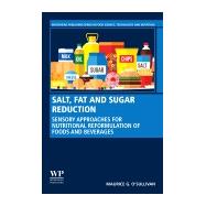Salt, Fat and Sugar Reduction
