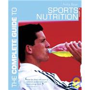 Complete Guide to Sports Nutrition : How to Eat for Maximum Performance
