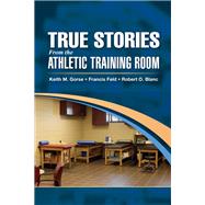 True Stories From the Athletic Training Room