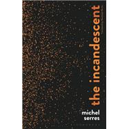 The Incandescent