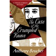 The Case of the Crumpled Knave