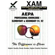 Aepa Professional Knowledge Elementary & Secondary 91, 92: Teacher Certification Exam