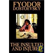 The Insulted and Injured