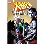 X-Men Mutant Massacre