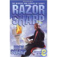 Razor Sharp : The Winners and Sinners of Sports