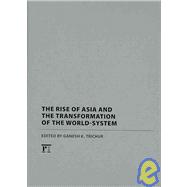 Asia and the Transformation of the World-system