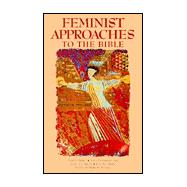 Feminist Approaches to the Bible