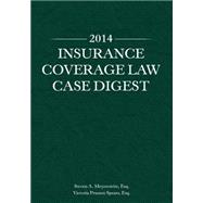 Insurance Coverage Law Case Digest 2014