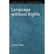 Language without Rights