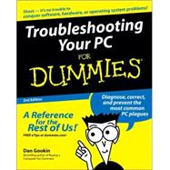Troubleshooting Your PC For Dummies<sup>®</sup>, 2nd Edition