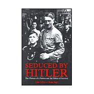 Seduced by Hitler