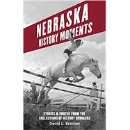 Nebraska History Moments
