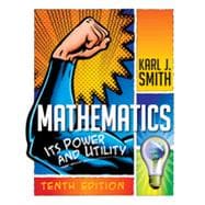 Mathematics Its Power and Utility