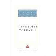 Tragedies, Volume 1 Introduction by Tony Tanner