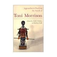 Approaches to Teaching the Novels of Toni Morrison