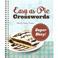 Easy as Pie Crosswords: Super Easy! 72 Relaxing Puzzles