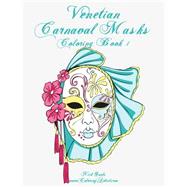 Venetian Carnaval Masks Adult Coloring Book