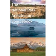 The National Park Architecture Sourcebook
