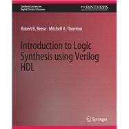 Introduction to Logic Synthesis using Verilog HDL