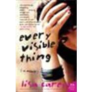 Every Visible Thing