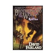 Brotherhood of the Wolf Volume Two of 'The Runelords'
