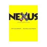 Nexus : A Rhetorical Reader for Writers, Books a la Carte Edition