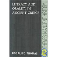 Literacy and Orality in Ancient Greece