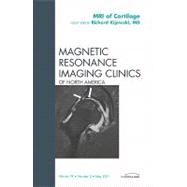 MRI of Cartilage: Magnetic Resonance Imaging Clinics of North America