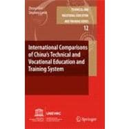 International Comparisons of China’s Technical and Vocational Education and Training System