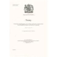Treaty Series (Great Britain) #36(2011) Treaty Between The United Kingdom Of Great Britain And Northern Ireland And The French Republic For Defence And Security Co-Operation: London, 02 November 2010