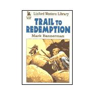 Trail to Redemption