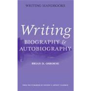 Writing Biography and Autobiography