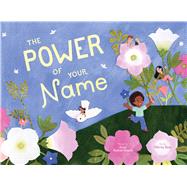 The Power of Your Name,9781454947424