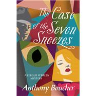 The Case of the Seven Sneezes