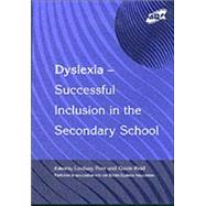 Dyslexia-Successful Inclusion in the Secondary School