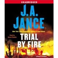 Trial By Fire A Novel of Suspense