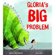 Gloria's Big Problem