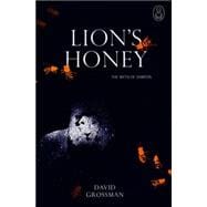 Lion's Honey The Myth of Samson